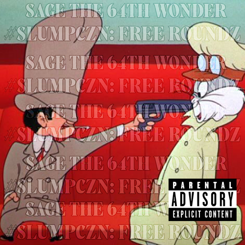 #SLUMPCZN: FREE ROUNDZ (Album)